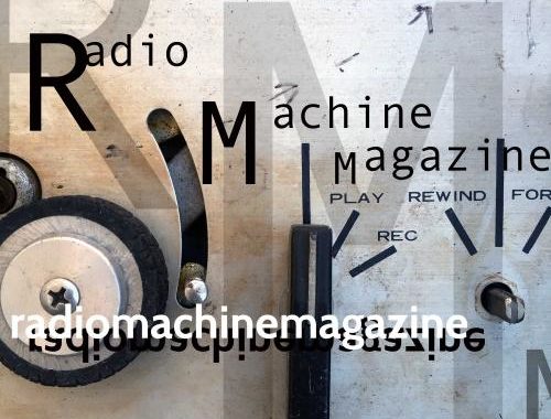 Radio Machine Magazine